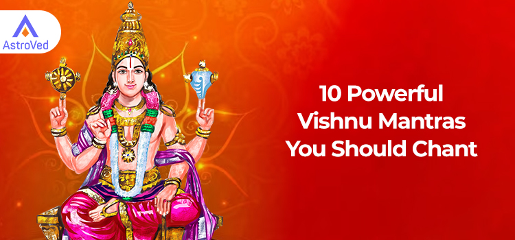Powerful Vishnu Mantras 