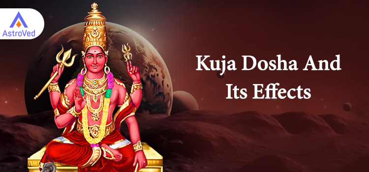 Kuja Dosha and it's Effects